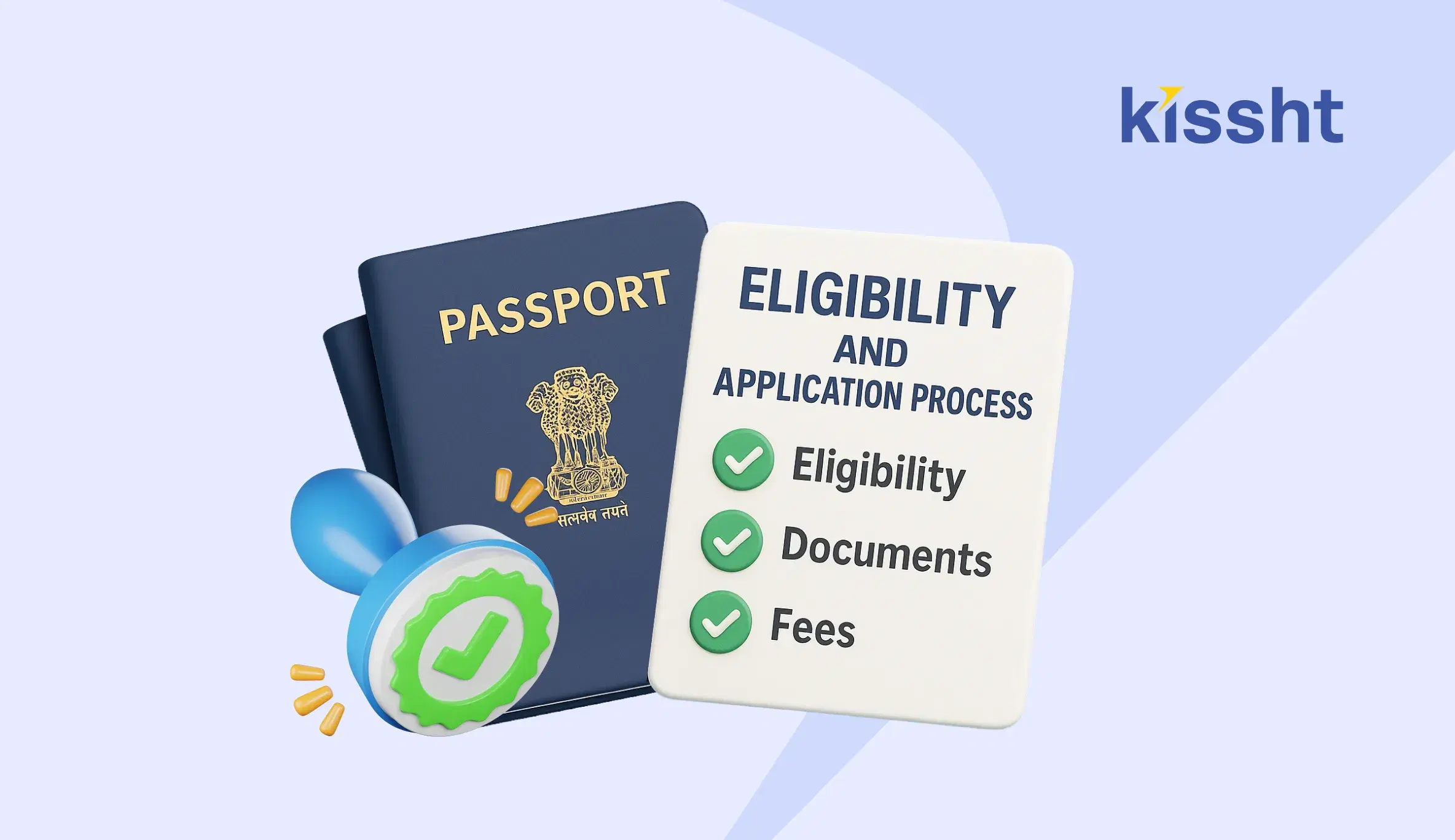 Types of Passports in India – Eligibility and Application Process